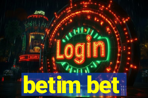 betim bet